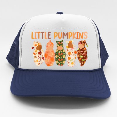 Nicu Nurse Halloween Cutest Pumpkins Mother Nurse Fall Gift Trucker Hat