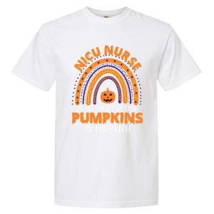 Nicu Nurse Halloween Rainbow Cutest Pumpkins In The Patch Gift Garment-Dyed Heavyweight T-Shirt