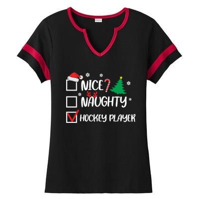 Nice Naughty Hockey Player Christmas List Santa Gift Ladies Halftime Notch Neck Tee