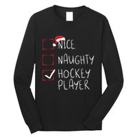 Nice Naughty Hockey Player List Christmas Santa Claus Long Sleeve Shirt