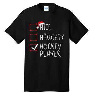 Nice Naughty Hockey Player List Christmas Santa Claus Tall T-Shirt