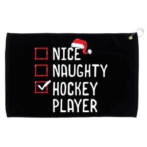 Nice Naughty Hockey Player Funny Christmas List Santa Claus Gift Grommeted Golf Towel