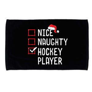 Nice Naughty Hockey Player Funny Christmas List Santa Claus Gift Microfiber Hand Towel