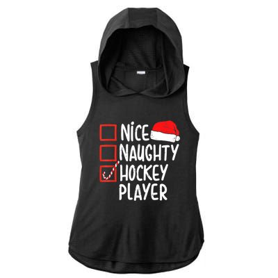 Nice Naughty Hockey Player Christmas Funny Xmas Santa Hat Gift Ladies PosiCharge Tri-Blend Wicking Draft Hoodie Tank