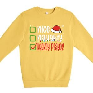 Nice Naughty Hockey Player Holiday Xmas 2023 Funny Christmas Gift Premium Crewneck Sweatshirt