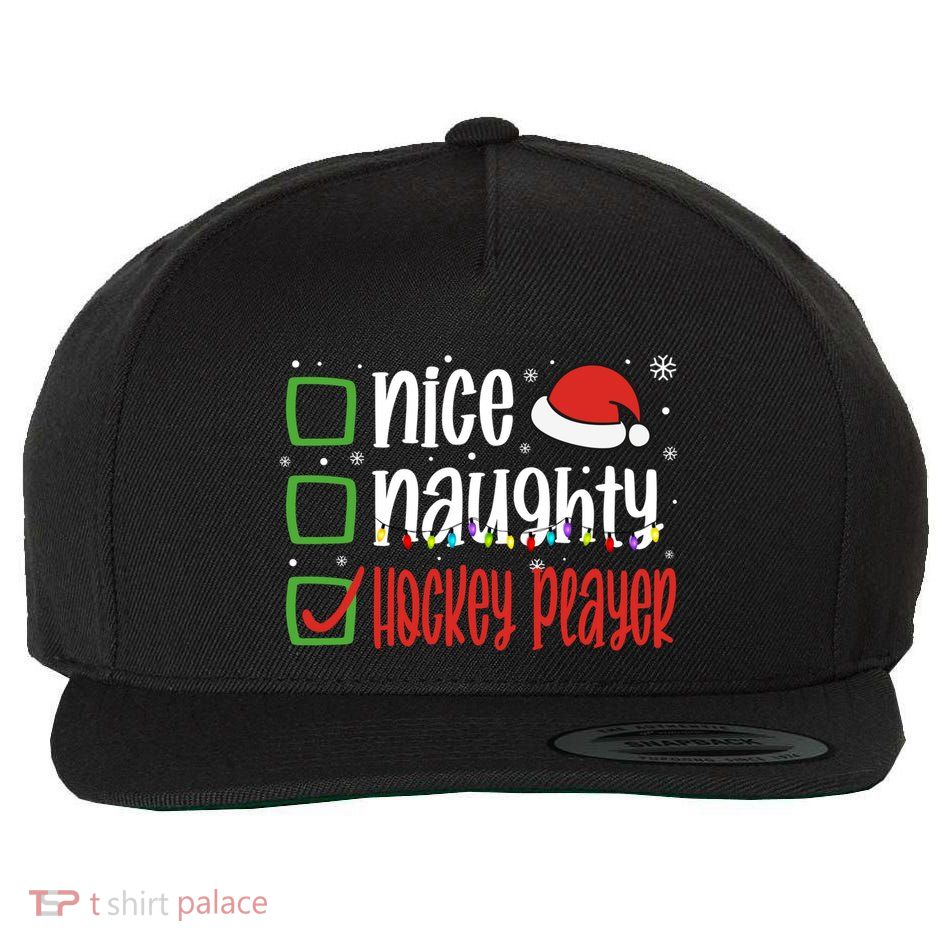 Nice Naughty Hockey Player Holiday Xmas 2023 Funny Christmas Gift Wool Snapback Cap
