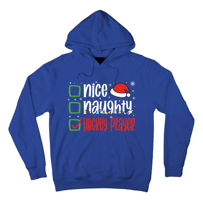 Nice Naughty Hockey Player Holiday Xmas 2023 Funny Christmas Gift Hoodie