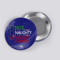 Nice Naughty Hockey Player List Christmas Santa Claus Gift Button