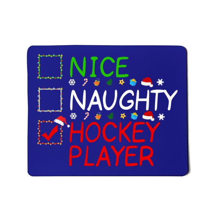 Nice Naughty Hockey Player List Christmas Santa Claus Gift Mousepad