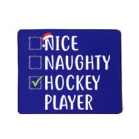 Nice Naughty Hockey Player List Christmas Santa Pajama Claus Gift Mousepad