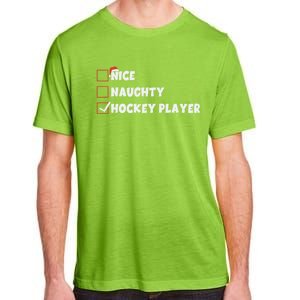 Nice Naughty Hockey Player List Santa Christmas Xmas Pjs Gift Adult ChromaSoft Performance T-Shirt