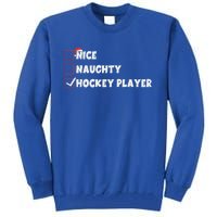 Nice Naughty Hockey Player List Santa Christmas Xmas Pjs Gift Tall Sweatshirt