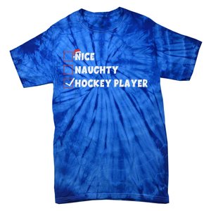 Nice Naughty Hockey Player List Santa Christmas Xmas Pjs Gift Tie-Dye T-Shirt