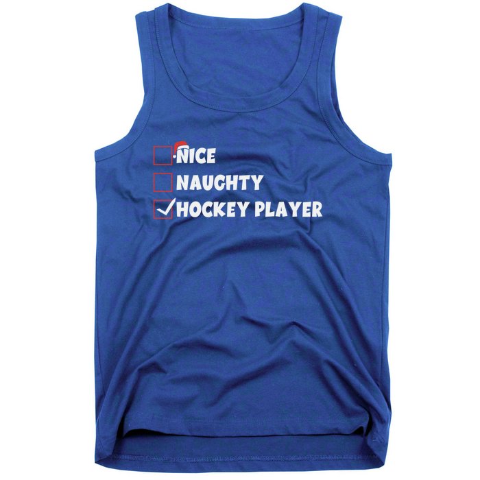 Nice Naughty Hockey Player List Santa Christmas Xmas Pjs Gift Tank Top