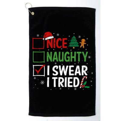 Nice Naughty I Swear I Tried Christmas List Xmas Santa Claus Gift Platinum Collection Golf Towel