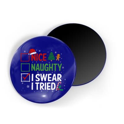 Nice Naughty I Swear I Tried Christmas List Xmas Santa Claus Gift Magnet