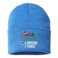 Nice Naughty I Swear I Tried Christmas List Xmas Santa Claus Gift Sustainable Knit Beanie