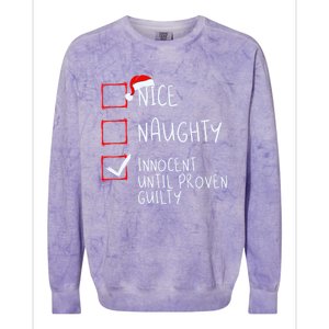 Nice Naughty Innocent Until Proven Guilty Christmas List Gift Colorblast Crewneck Sweatshirt