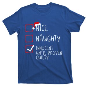 Nice Naughty Innocent Until Proven Guilty Christmas List Gift T-Shirt