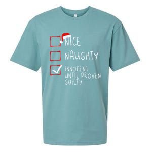 Nice Naughty Innocent Until Proven Guilty Christmas List Gift Sueded Cloud Jersey T-Shirt