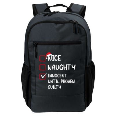 Nice Naughty Innocent Until Proven Guilty Christmas Family Gift Daily Commute Backpack