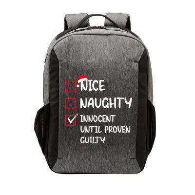 Nice Naughty Innocent Until Proven Guilty Christmas Family Gift Vector Backpack