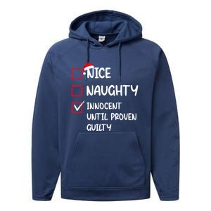 Nice Naughty Innocent Until Proven Guilty Christmas Family Gift Performance Fleece Hoodie