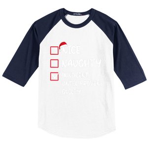 Nice Naughty Innocent Until Proven Guilty Christmas Family Gift Baseball Sleeve Shirt