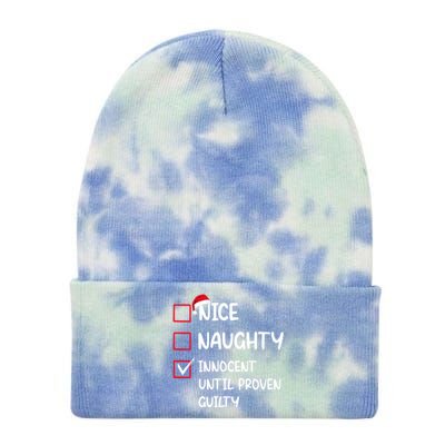 Nice Naughty Innocent Until Proven Guilty Christmas Family Gift Tie Dye 12in Knit Beanie