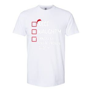 Nice Naughty Innocent Until Proven Guilty Christmas Family Gift Softstyle CVC T-Shirt