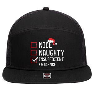 Nice Naughty Insufficient Evidence Christmas List 7 Panel Mesh Trucker Snapback Hat