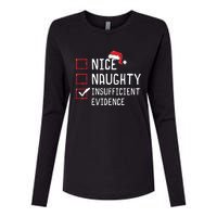 Nice Naughty Insufficient Evidence Christmas List Womens Cotton Relaxed Long Sleeve T-Shirt