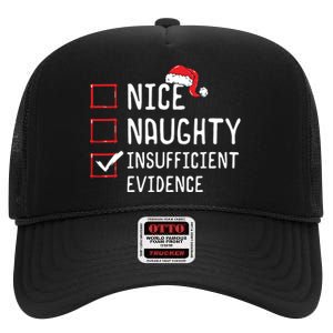 Nice Naughty Insufficient Evidence Christmas List High Crown Mesh Back Trucker Hat