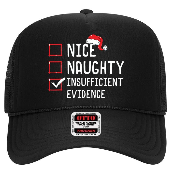 Nice Naughty Insufficient Evidence Christmas List High Crown Mesh Back Trucker Hat