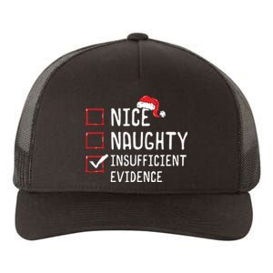 Nice Naughty Insufficient Evidence Christmas List Yupoong Adult 5-Panel Trucker Hat