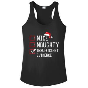 Nice Naughty Insufficient Evidence Christmas List Ladies PosiCharge Competitor Racerback Tank