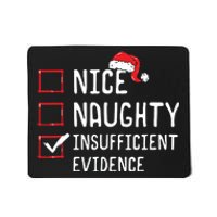 Nice Naughty Insufficient Evidence Christmas List Mousepad