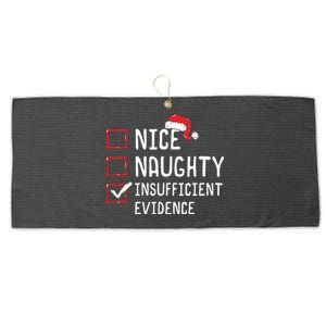 Nice Naughty Insufficient Evidence Christmas List Large Microfiber Waffle Golf Towel