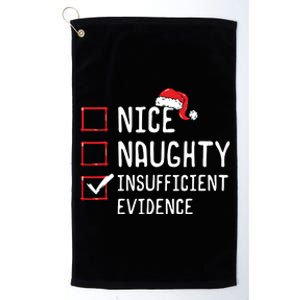 Nice Naughty Insufficient Evidence Christmas List Platinum Collection Golf Towel