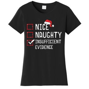 Nice Naughty Insufficient Evidence Christmas List Women's T-Shirt