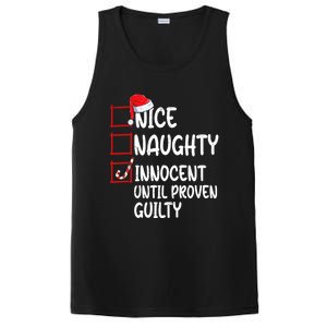 Nice Naughty Innocent Until Proven Guilty Christmas List Funny Gift PosiCharge Competitor Tank