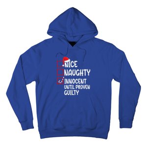 Nice Naughty Innocent Until Proven Guilty Christmas List Funny Gift Hoodie