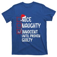 Nice Naughty Innocent Until Proven Guilty Christmas List Funny Gift T-Shirt