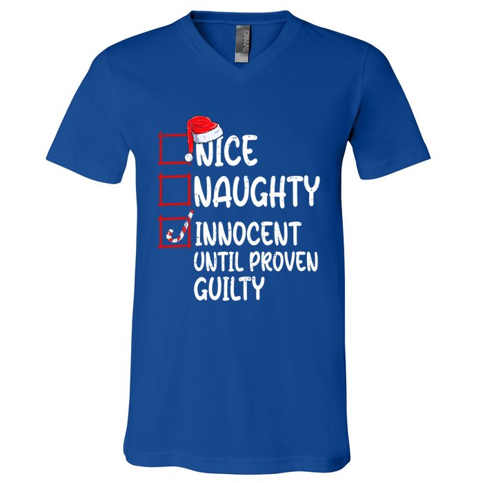 Nice Naughty Innocent Until Proven Guilty Christmas List Funny Gift V-Neck T-Shirt