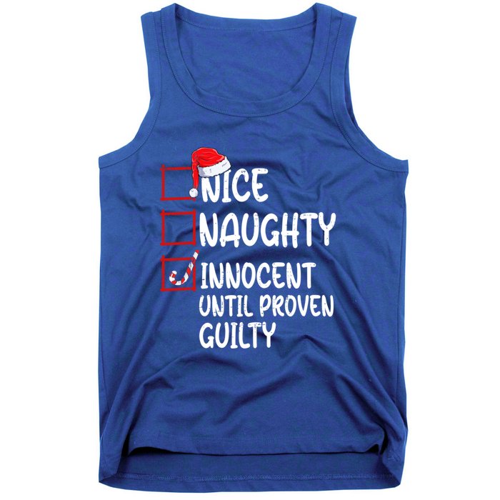 Nice Naughty Innocent Until Proven Guilty Christmas List Funny Gift Tank Top