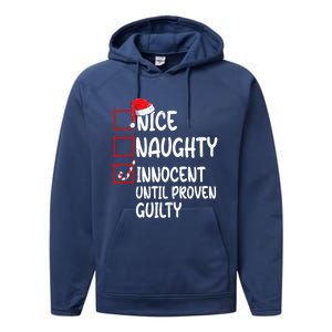 Nice Naughty Innocent Until Proven Guilty Christmas List Funny Gift Performance Fleece Hoodie