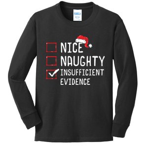 Nice Naughty Insufficient Evidence Christmas List Kids Long Sleeve Shirt