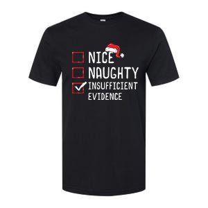 Nice Naughty Insufficient Evidence Christmas List Softstyle CVC T-Shirt