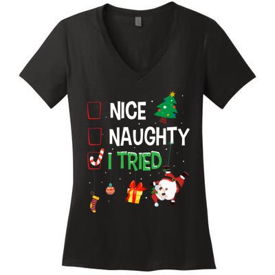 Nice Naughty I Tried SantaS Naughty List Funny Christmas Women's V-Neck T-Shirt