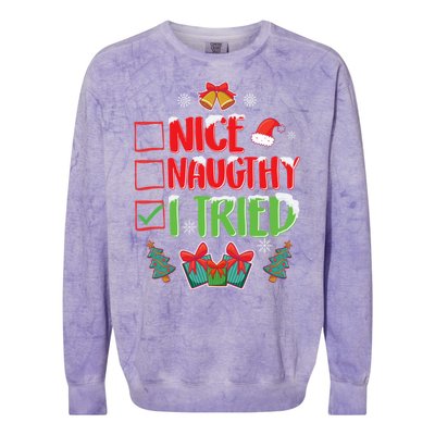 Nice Naughty I Tried SantaS Naughty List Funny Christmas Colorblast Crewneck Sweatshirt